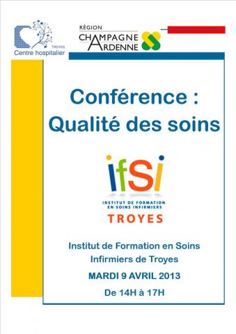 CONFERENCE QUALITE DES SOINS A l’IFSI DE TROYES