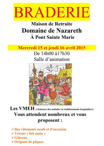 Braderie du domaine de Nazareth mercredi 15 et jeudi 16 avril 2015