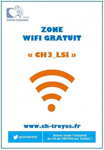 LE CENTRE  HOSPITALIER DE TROYES OFFRE LE WIFI GRATUIT A SES PATIENTS ET SES VISITEURS 