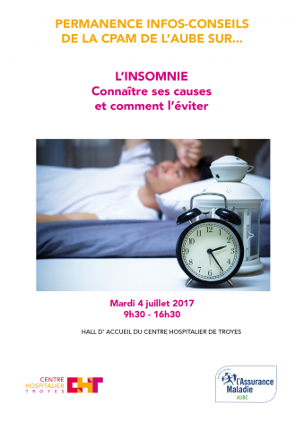 Journée d'information sur l'insomnie par la CPAM de l'Aube, mardi 4 juillet 2017