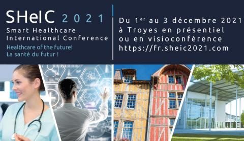 Smart Healthcare International Conference (2ème édition) du 1er au 3 décembre à Troyes