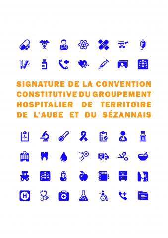 Signature de la convention constitutive du groupement hospitalier de territoire de l'Aube et du Sézannais
