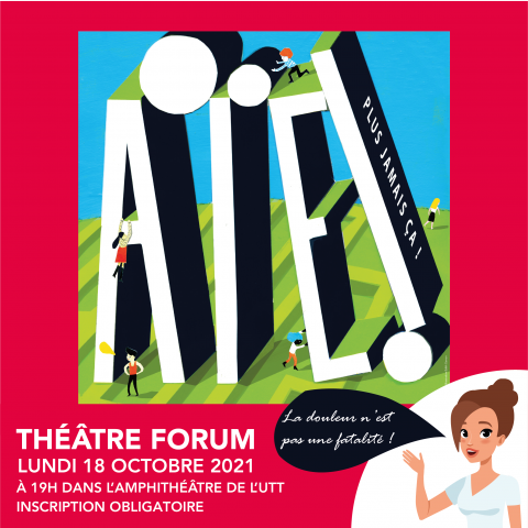 Théâtre forum sur la douleur, Lundi 18 octobre 2021 à 19h à l'UTT